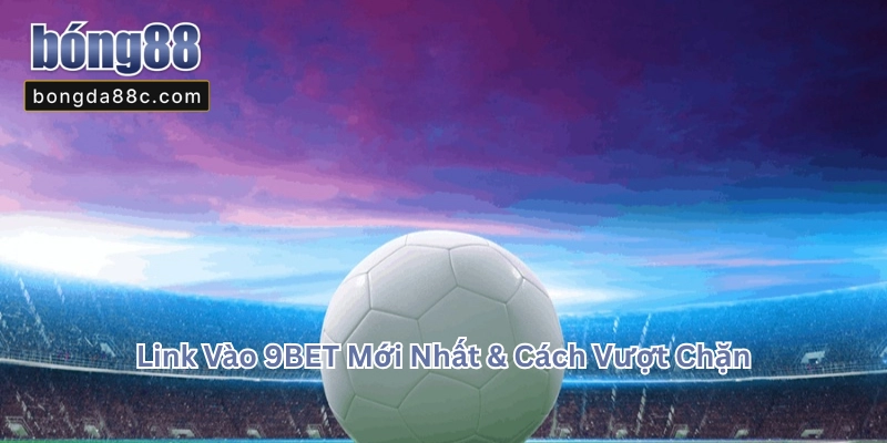 9BET 